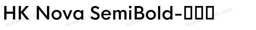 HK Nova SemiBold字体转换
